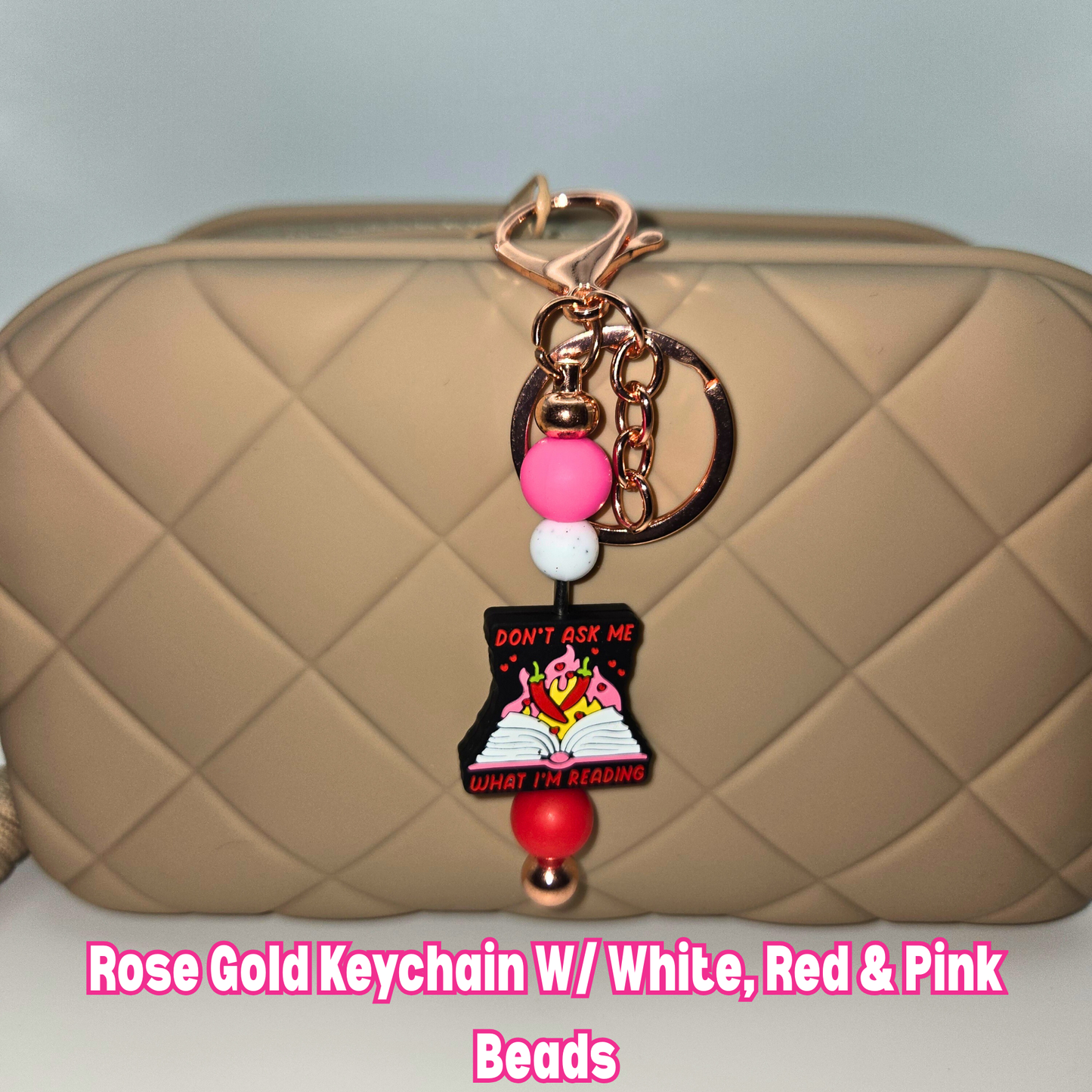 Don't Ask Me What I'm Reading Beaded Keychain