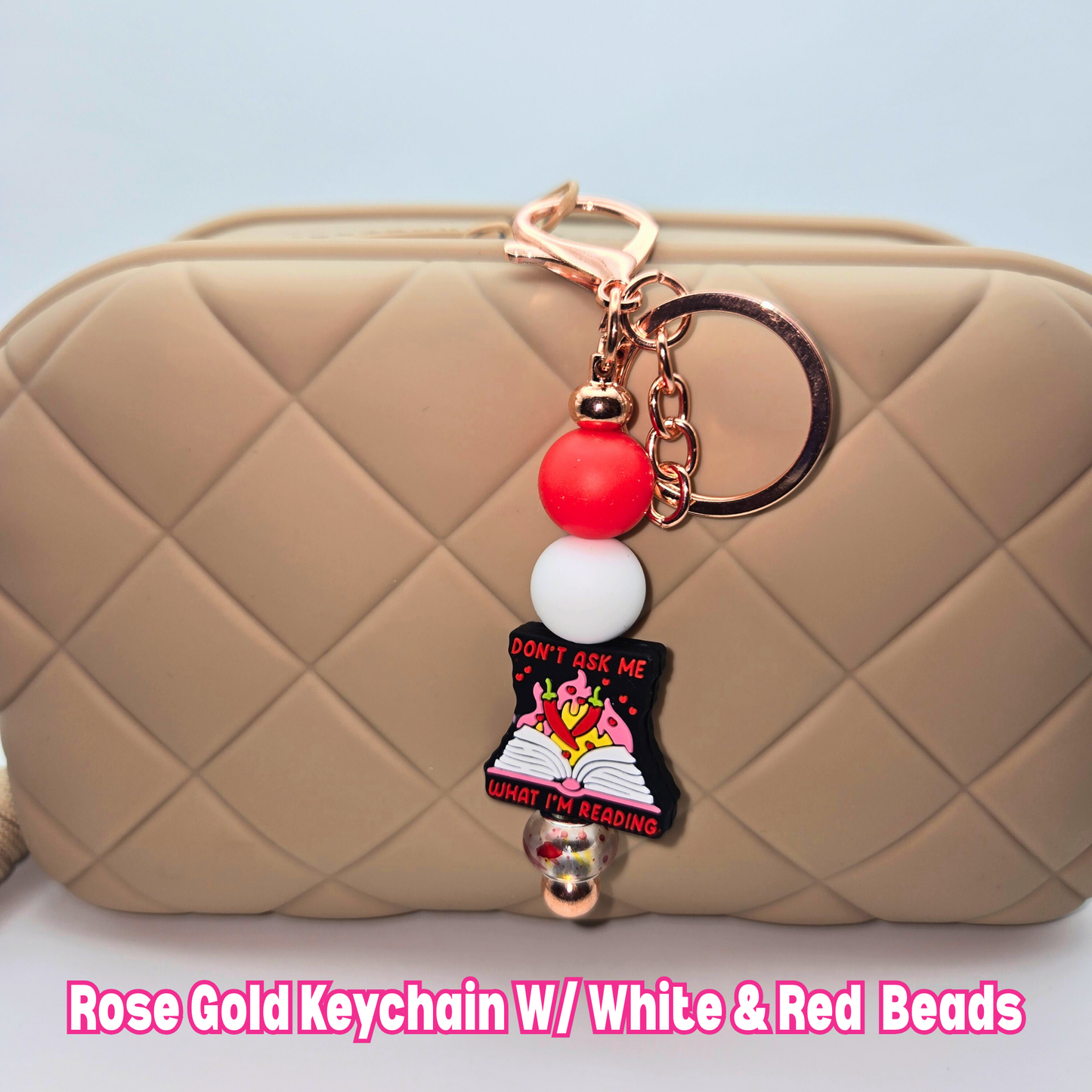 Don't Ask Me What I'm Reading Beaded Keychain