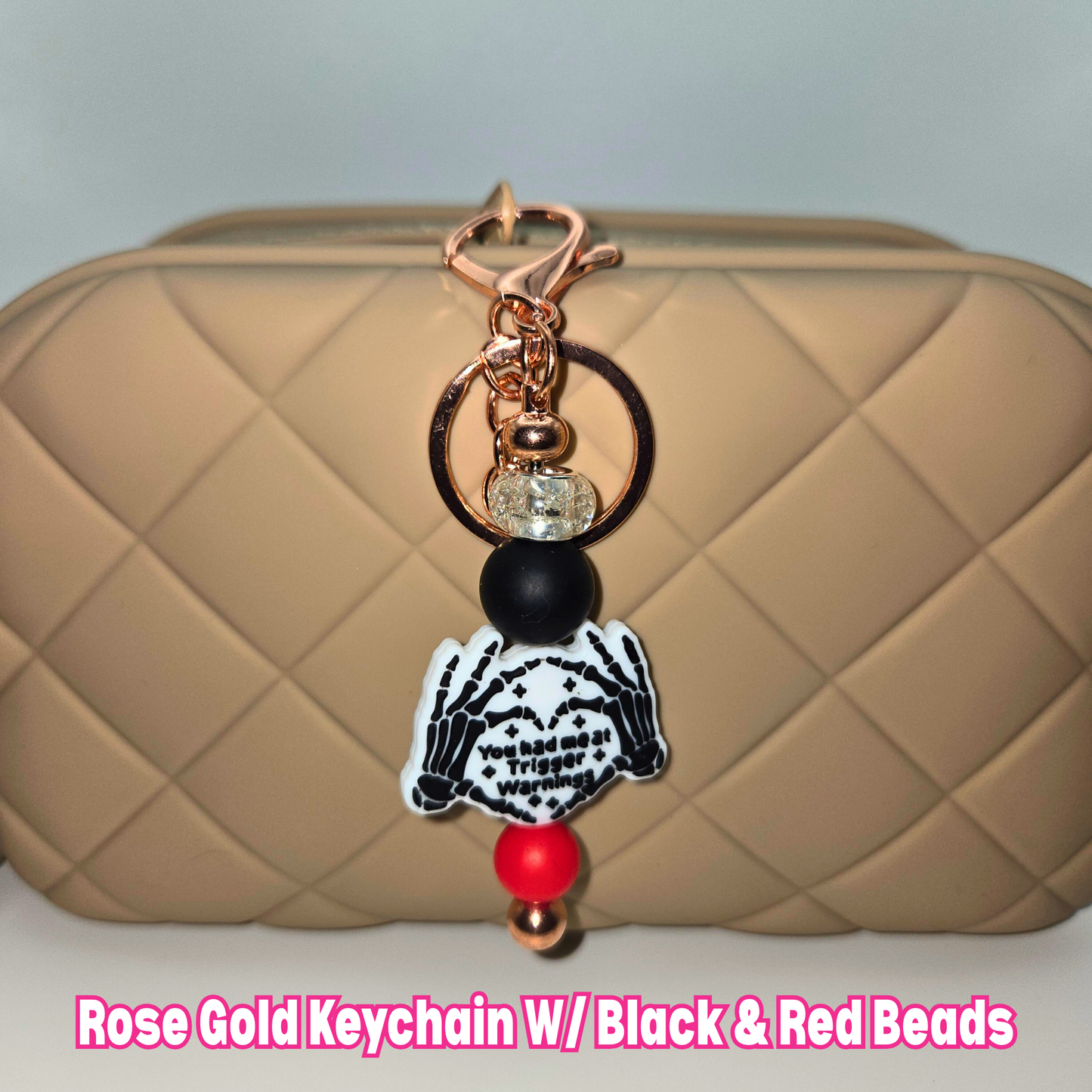 You Had Me At Trigger Warning Beaded Keychain