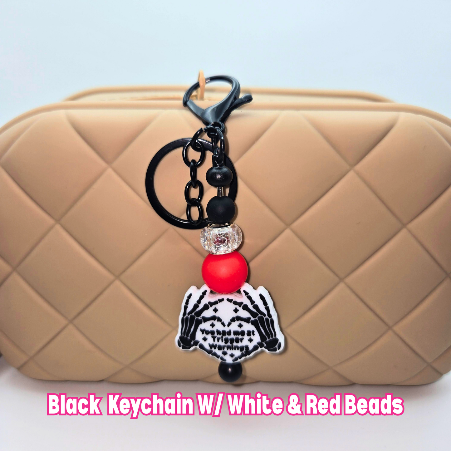 You Had Me At Trigger Warning Beaded Keychain