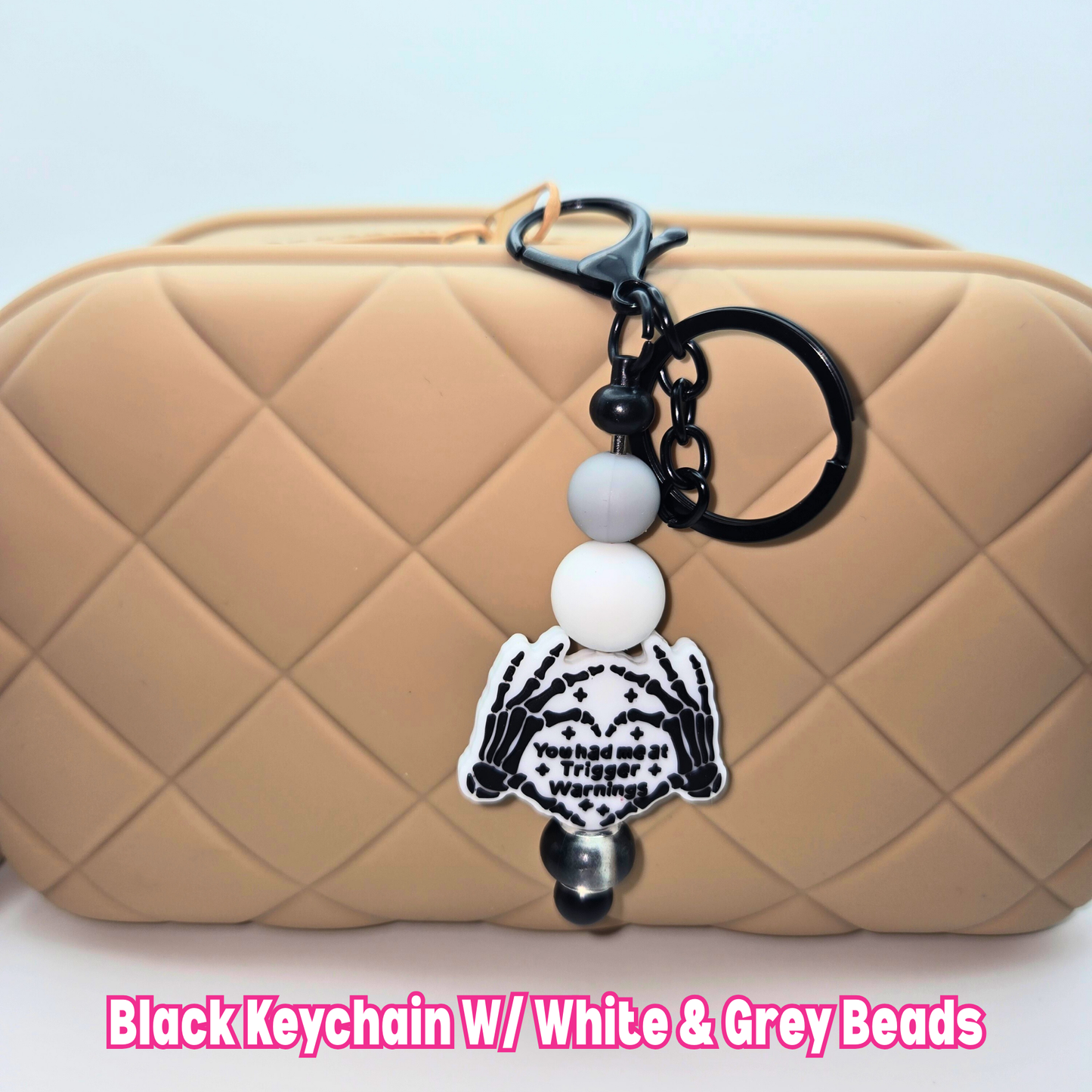 You Had Me At Trigger Warning Beaded Keychain