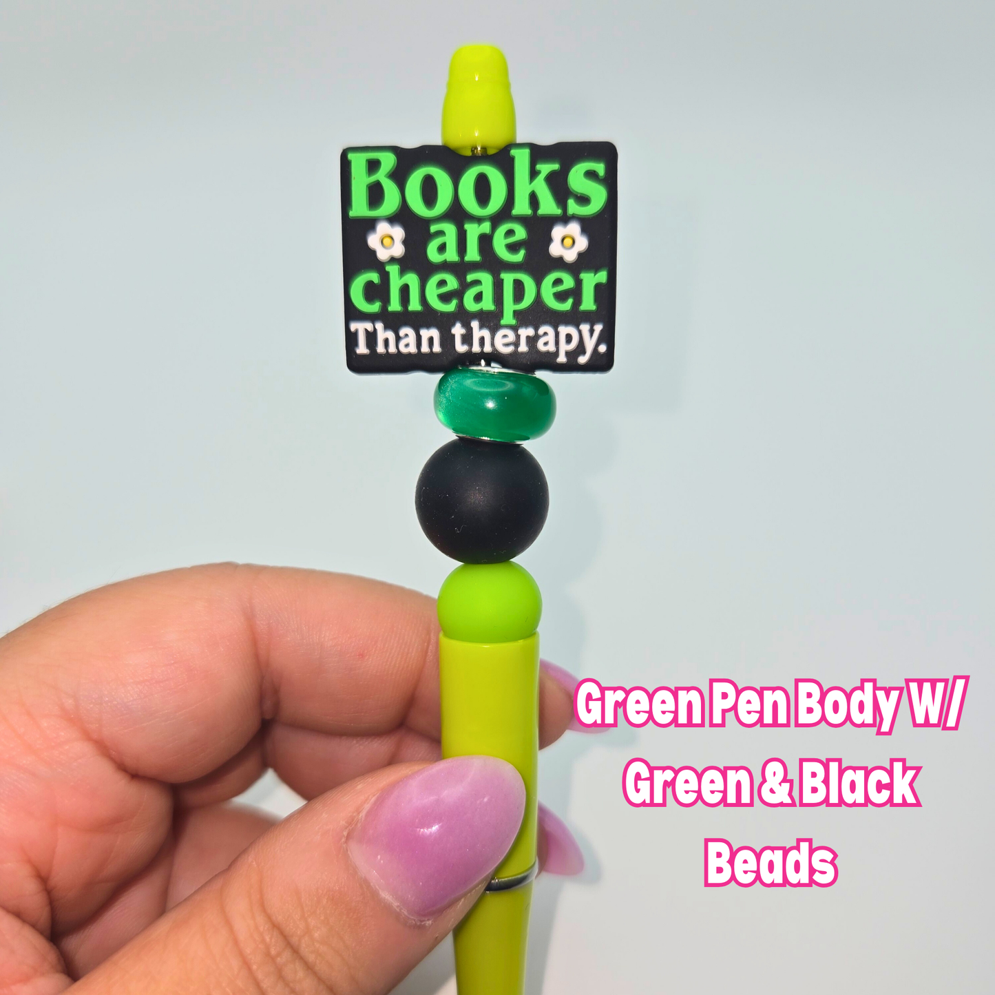 Books Are Cheaper Than Therapy Beaded Pen