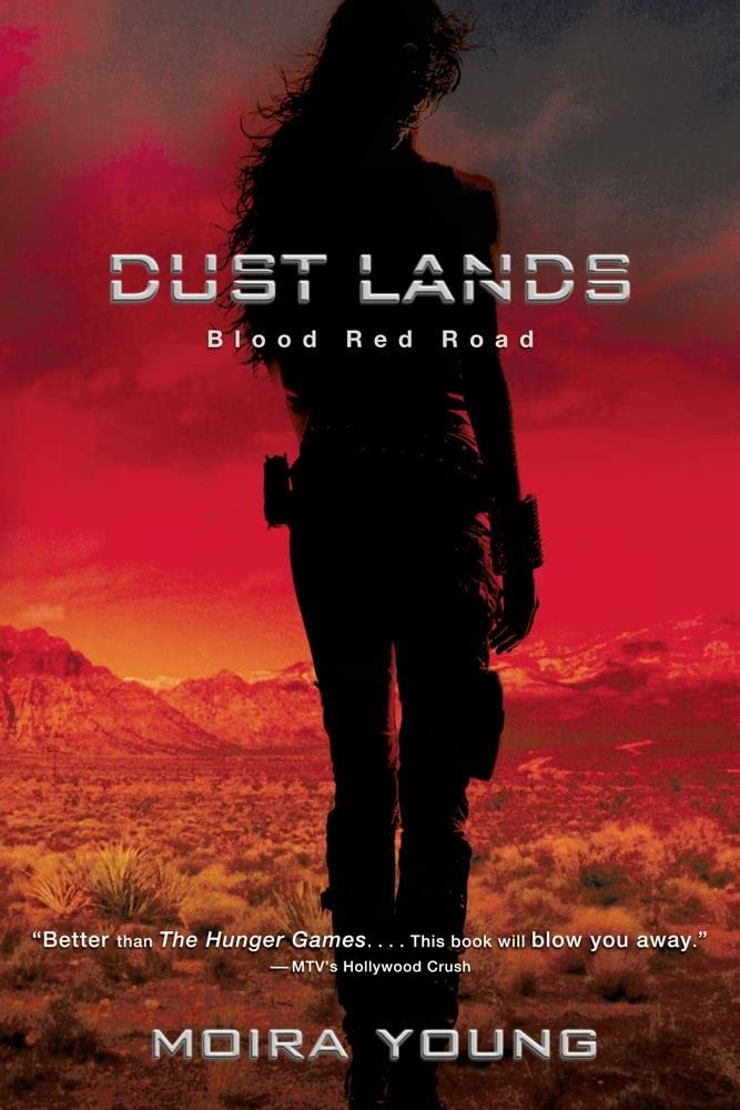 Blood Red Road (Dustlands, Book 1) cover image