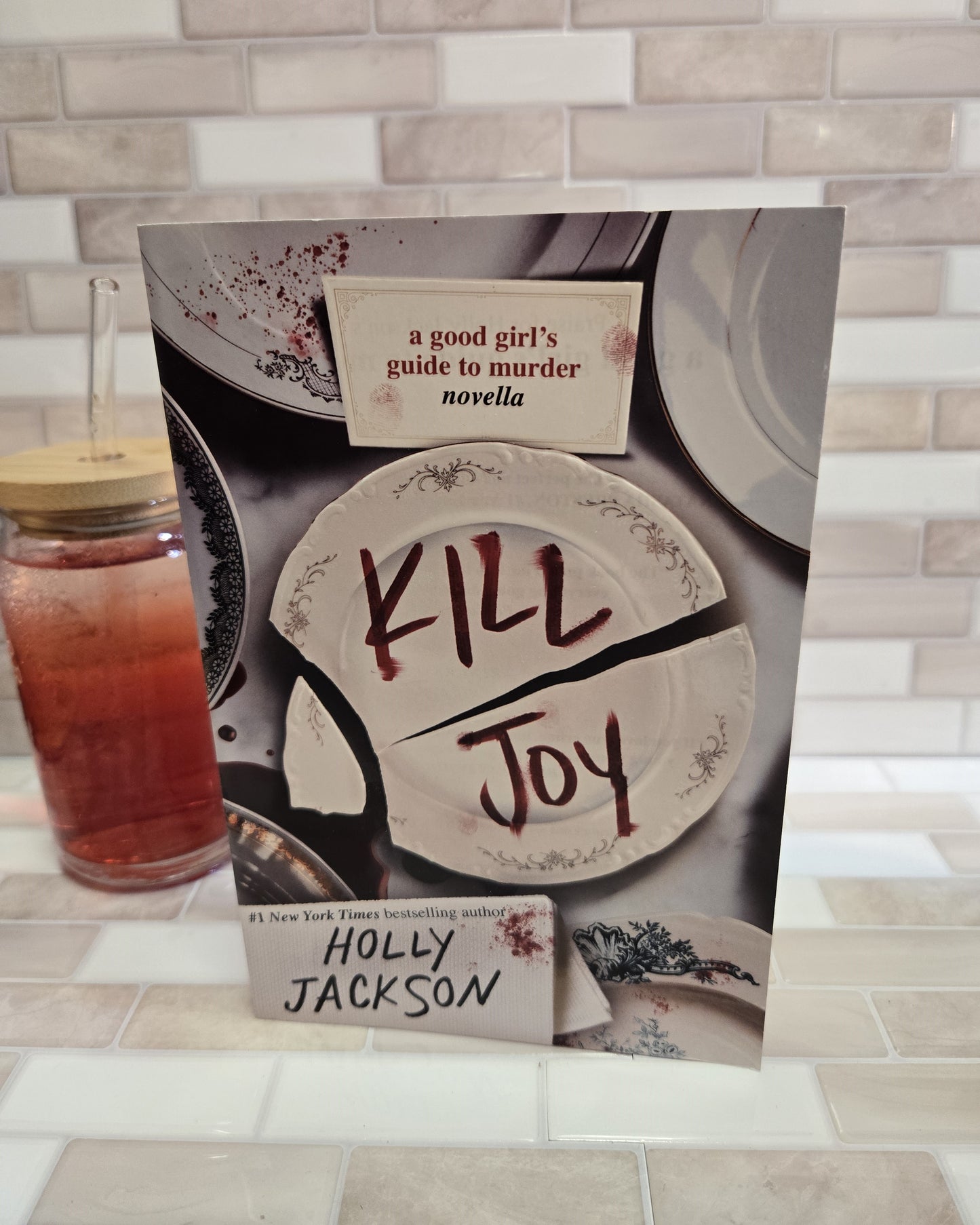 Kill Joy: A Good Girl's Guide to Murder Novella