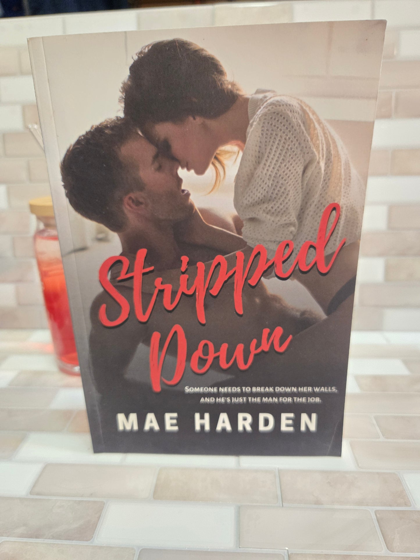 Stripped Down (Sonoma #1)