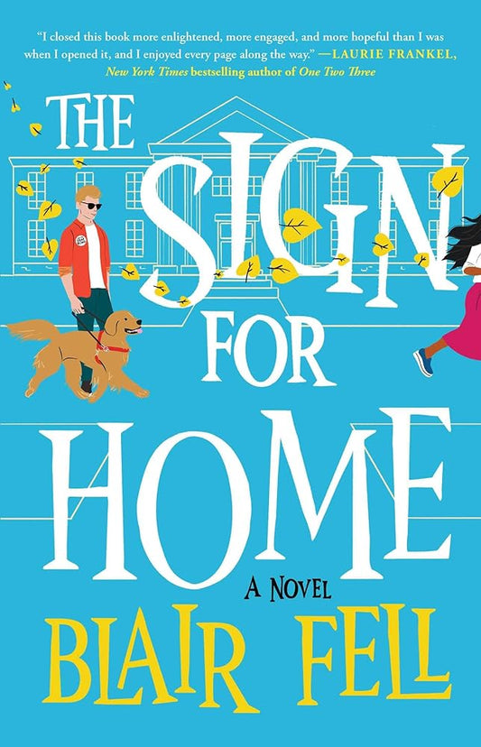 The Sign for Home: A Novel cover image