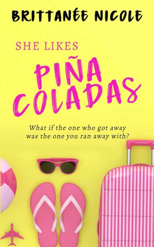 She Likes Piña Coladas (Bristol Bay #1) cover image