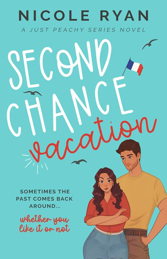 Second Chance Vacation: Steamy Contemporary Vacation Romance (Just Peachy) cover image