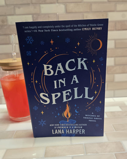 Back in a Spell (The Witches of Thistle Grove #3)